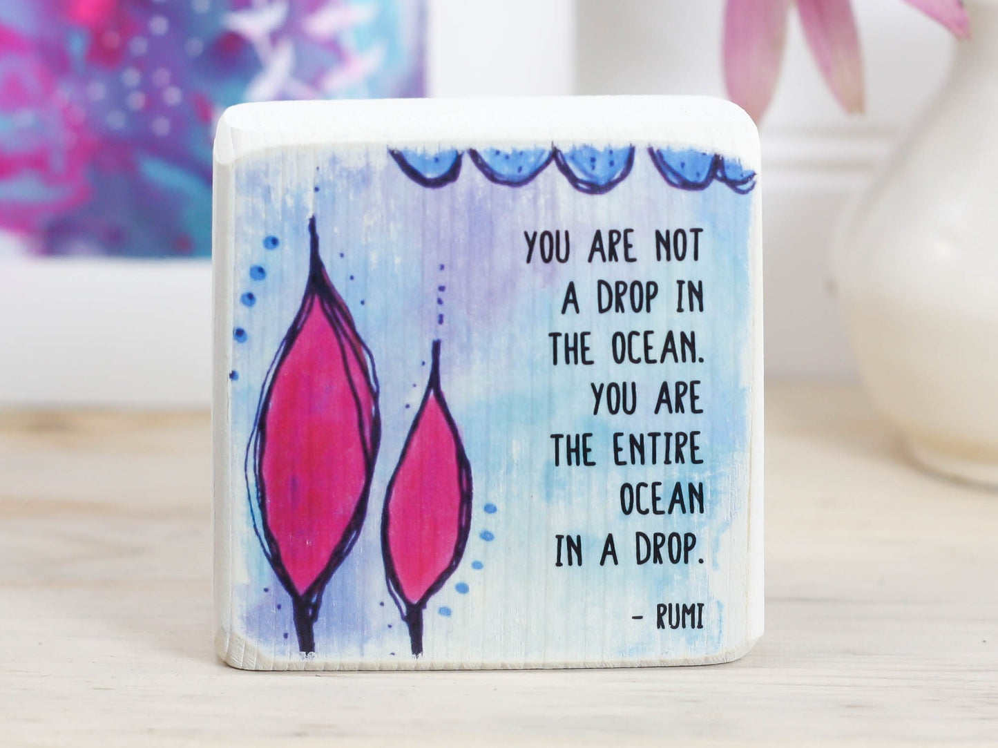 Small Wooden Sign - Art with Rumi quote